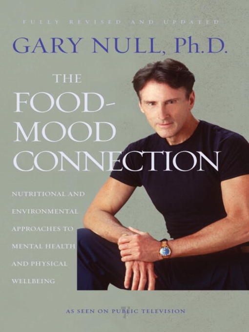 Title details for The Food-Mood Connection by Gary Null - Available